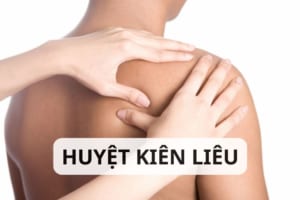 Huyệt Kiên Liêu là gì? Vị trí, tác dụng và cách tác động huyệt Kiên Liêu trong Đông y